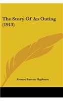 Story Of An Outing (1913)
