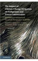 Impact of Climate Change Mitigation on Indigenous and Forest Communities