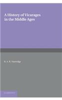History of Vicarages in the Middle Ages