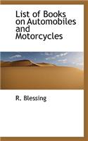 List of Books on Automobiles and Motorcycles