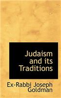 Judaism and Its Traditions