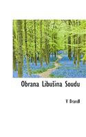Obrana Libu Ina Soudu