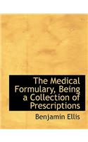 The Medical Formulary, Being a Collection of Prescriptions