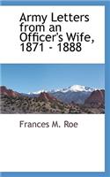 Army Letters from an Officer's Wife, 1871 - 1888