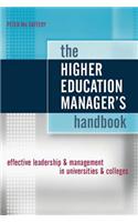 The Higher Education Manager's Handbook