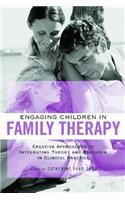 Engaging Children in Family Therapy