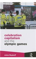 Celebration Capitalism and the Olympic Games