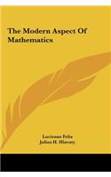 The Modern Aspect of Mathematics