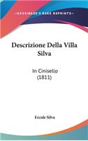 Descrizione Della Villa Silva