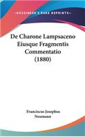 de Charone Lampsaceno Eiusque Fragmentis Commentatio (1880)