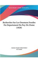 Recherches Sur Les Ossemens Fossiles Du Departement Du Puy-de-Dome (1828)