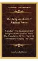 Religious Life of Ancient Rome