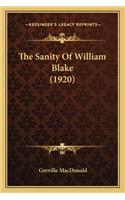 The Sanity Of William Blake (1920)