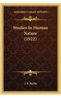 Studies In Human Nature (1922)