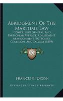 Abridgment Of The Maritime Law