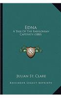 Edna: A Tale of the Babylonian Captivity (1880)