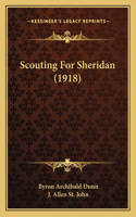 Scouting for Sheridan (1918)