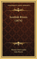 Scottish Rivers (1874)