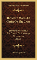 Seven Words Of Christ On The Cross