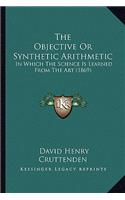 Objective or Synthetic Arithmetic
