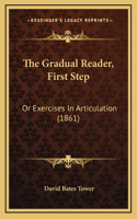 The Gradual Reader, First Step