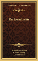 The Spendthrifts