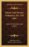 Master And Servant Ordinance, No. 2 Of 1865