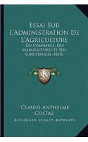 Essai Sur L'Administration De L'Agriculture
