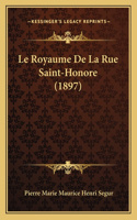 Royaume De La Rue Saint-Honore (1897)