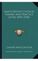 Sainte Beuve's Critical Theory And Practice After 1849 (1920)