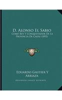 D. Alonso El Sabio