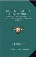 De L'Emigration Europeenne