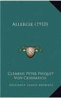 Allergie (1910)
