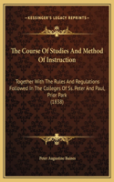The Course Of Studies And Method Of Instruction
