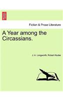 A Year among the Circassians.