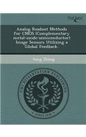 Analog Readout Methods for CMOS (Complementary Metal-Oxide-Semiconductor) Image Sensors Utilizing a Global Feedback