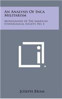 An Analysis of Inca Militarism