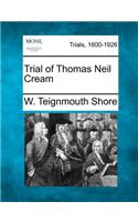 Trial of Thomas Neil Cream