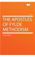 The Apostles of Fylde Methodism