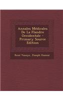 Annales Medicales de La Flandre Occidentale