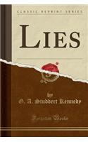 Lies (Classic Reprint)