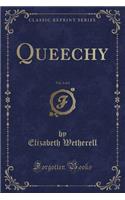 Queechy, Vol. 2 of 2 (Classic Reprint)