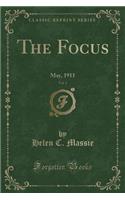 The Focus, Vol. 1