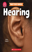 Hearing (Learn About: The Five Senses): (Learn about)