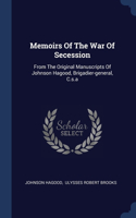 Memoirs Of The War Of Secession