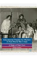 Educational Theatre for Women in Post-World War II Italy