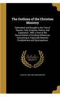 The Outlines of the Christian Ministry