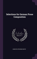 Selections for German Prose Composition