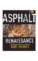 Asphalt Renaissance: The Pavement Art and 3-D Illusions of Kurt Wenner