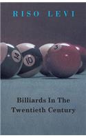 Billiards in the Twentieth Century